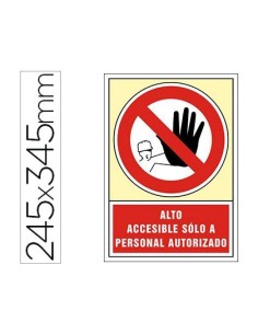 PICTOGRAMA SYSSA SEÑAL DE PROHIBICION ALTO ACCESIBLE SOLO A PERSONAL AUTORIZADO EN PVC 245X345 MM