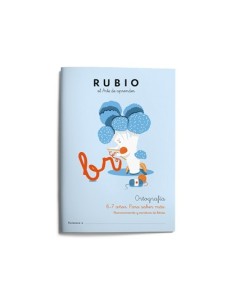 CUADERNO RUBIO ORTOGRAFIA 6-7 AÑOS PARA SABER MAS